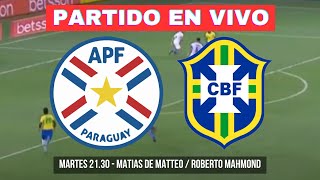 🔴 PARAGUAY vs BRASIL  ELIMINATORIAS  EN VIVO [upl. by Castara]