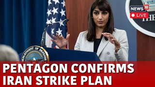 Pentagon Briefing  Sabrina Singh Briefs Media On Israel Iran War Live  Israel Lebanon War I N18G [upl. by Olra]