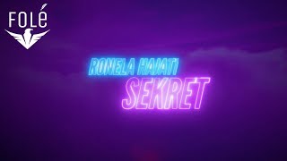 Ronela Hajati  Sekret Official Lyric Video [upl. by Rausch]