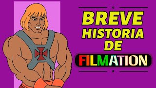 Breve historia de FILMATION [upl. by Lightfoot]