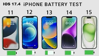 iPhone 15 vs 14 vs 13 vs 12 vs 11 Battery Test  iOS 174 BATTERY TEST [upl. by Arbe801]