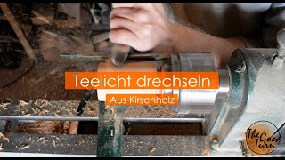 Teelicht aus Kirschholz drechseln [upl. by Nawor]