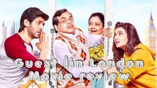 Guest Iin London Movie Review  Kartik Aryan  Kriti Kharbanda  Paresh Rawal [upl. by Aneehsar]