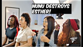 BKCHAT LDN  NUNU DESTROYS ESTHER REACTION [upl. by Loraine]