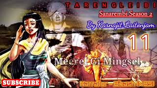 quotTarengleibiquot Part11  Sanarembi 2  Sanarembi gi anaba layengba [upl. by Hackett]