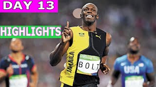 Rio Olympics 2016  Day 13 August 18 2016  Highlights Results Usain Bolt 200m Final  YouTube [upl. by Fanya693]