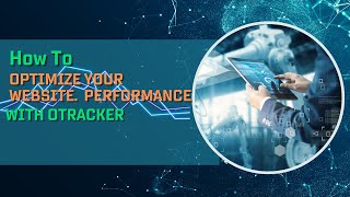 Unlock Your Websites Full Potential with Otracker The Ultimate AIPowered Analytics Solution [upl. by Larrabee814]