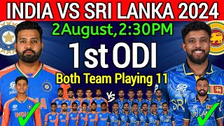 India vs Sri Lanka 1st ODI Match 2024  India vs Sri Lanka 1st ODI Playing 11  Ind vs Sl Playing 11 [upl. by Chernow]