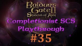 BG2EE 35 Baldurs Gate Saga SCS Completionist Playthrough  Venturing Outside Athkatla [upl. by Rivera558]