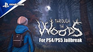 Playing Through The Woods For PS4 PS5 Jailbreak [upl. by Nailuj]