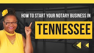 How to start a Notary Business in Tennessee General Notary Work Notary training in Tennessee [upl. by Papert]