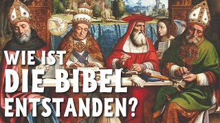 Wie ist die Bibel entstanden [upl. by Anierdna857]