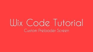 How To Create A Custom Preloader Screen in Wix  Wix Code Tutorial  Wix Website Tutorial [upl. by Ennasil221]