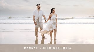 BEST PRE WEDDING SHOOT IN GOA 2023  MANNAT  SIDD LAVYAFILMPRODUCTION [upl. by Vevay]