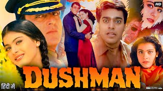 Dushman 1998 Full Movie  Sanjay Dutt  Kajol  Ashutosh Rana  Review amp Facts [upl. by Sherman458]