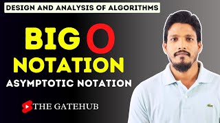 Big O Notation  Asymptotic Notation  GATECSE  DAA [upl. by Jacques352]