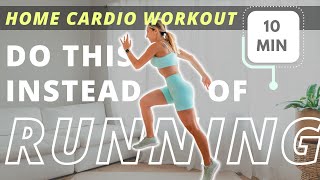 HOME CARDIO WORKOUT instead of running  Follow Along 10 min [upl. by Kifar]