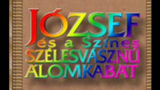 József és a Sz Sz ÁJózsef álmaiJózsefet eladjákEgy angyallal több [upl. by Yuzik]