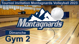 Gym 2 Dimanche Tournoi invitation Montagnards Volleyball 2023 [upl. by Draneb]