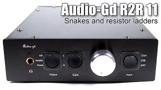 Review of AudioGd R2R 11 DAC and headphone amplifier [upl. by Nnayllas]