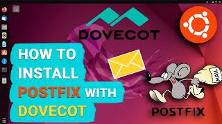 How to Install and Configure a Postfix Mail Server with Dovecot on Linux Ubuntu [upl. by Dianemarie]