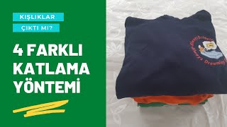 4 farklı yöntemle kapşonlu swearshirt katlama Katlama Yöntemleri [upl. by Gebhardt]