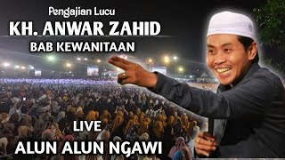 🔴 LIVE PENGAJIAN KH ANWAR ZAHID TERBARU 08 JULI 2024  DI ALUN ALUN NGAWI BERSAMA IBU² MUSLIMAT [upl. by Belen]