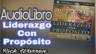 Rick Warren Liderazgo Con Proposito audiolibro [upl. by Pennington]