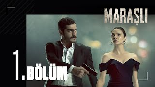 Maraşlı 1 Bölüm [upl. by Aligna]