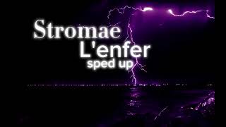 Stromae  Lenfersped up [upl. by Miculek]