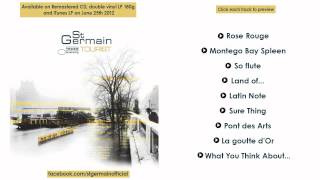 St Germain quotTouristquot sampler [upl. by Damara]