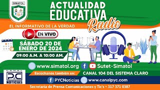 Actualidad Educativa SUTETSIMATOL  Enero 20 de 2024 [upl. by Yim]