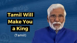 Tamil Will Make You a King [upl. by Silvano]