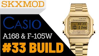 33 Casio A168 amp F105W Completed Build  Parts by SKXMOD [upl. by Yuma76]