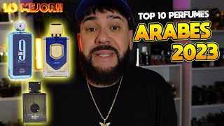 Top 10 Perfumes ARABES de el 2023 [upl. by Lansing550]