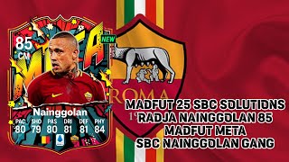 Madfut 25 Sbc Solutions Nainggolan Gang [upl. by Pavier113]