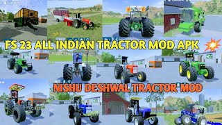 FS 23 all Indian tractor mod apk  FS 23 Nishu deshwal tractor mod download link  fs23mod viral [upl. by Yarg609]