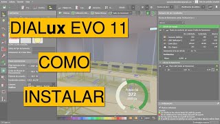 Como instalar DIALux EVO 11 Paso a paso  Nueva actualización de DIALux EVO [upl. by Anehc]