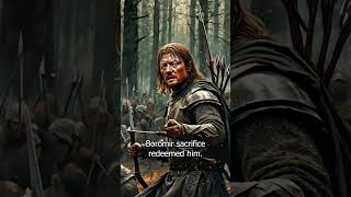 Was Boromir the Most Misunderstood Hero of The Lord of the Rings [upl. by Ragse]