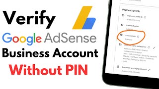 How to Verify Google AdSense Business Account without PIN A Beginners Guide [upl. by Katya]