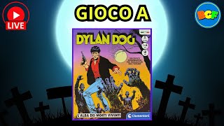 Partita Live a Dylan Dog lAlba dei Morti Viventi [upl. by Nagah]