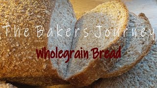 How To Make Whole Grain Bread [upl. by Anastasie]