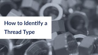 How to Identify a Thread Type  NPT  PT  BSP  Trimantec [upl. by Bonina]