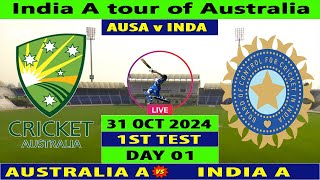 Australia A vs India A  AUS A vs IND A  Day 1 of 1st Unofficial Test Match  Cricket Live [upl. by Mccomb]