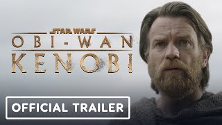 ObiWan Kenobi  Official Trailer 2022 Ewan McGregor Hayden Christensen [upl. by Meehyr]