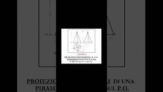 Proiezioni ortogonali di una PIRAMIDE base quadrata disegnotecnico proiezioniortogonali [upl. by Synn]