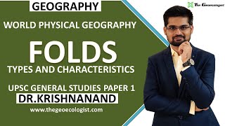 Fold  Types and Characteristics  Geomorphology  Dr Krishnanand [upl. by Odlaner]