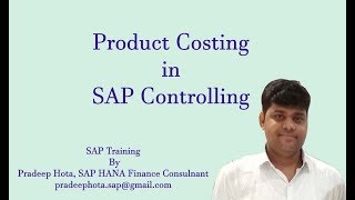 SAP CO Product Costing  Standard Costing in SAP  Work Center  Activity Types  COGS in SAP CO [upl. by Stannfield]