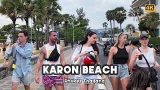 4K 🇹🇭 Walking along Karon Beach in Phuket Thailand Feel the atmosphere of 2024 [upl. by Betta]