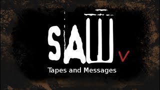 All SAW 5 TapesMessages  Without Music [upl. by Rida59]